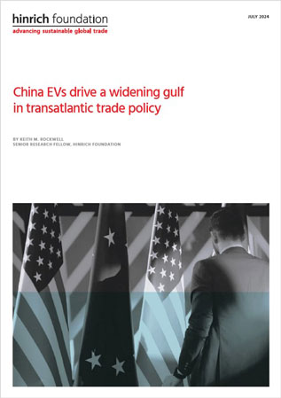 China EVs drive a widening gulf in transatlantic trade policy by Keith Rockwell