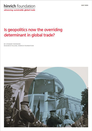 Is geopolitics now the overriding determinant in global trade?