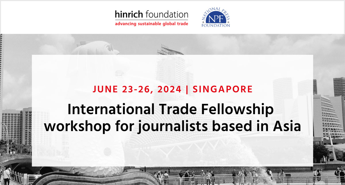 International Trade Fellowship workshop for journalist based in Asia